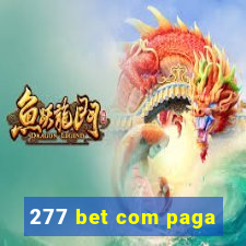 277 bet com paga